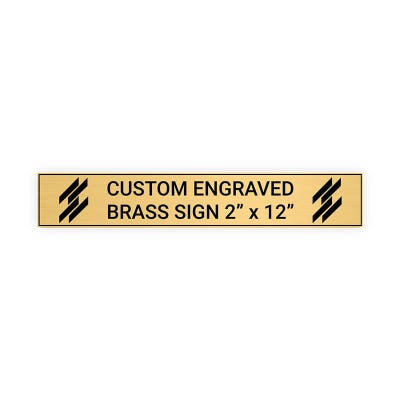 Horizontal Engraved Heavy Brass Signs 2" x 12"