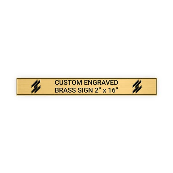 Horizontal Engraved 2" x 16" Heavy Brass Signs