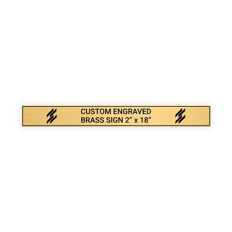 Horizontal Engraved Heavy Brass Signs 2" x 18"