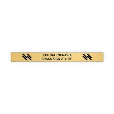Horizontal Engraved Heavy Brass Signs 2" x 20"