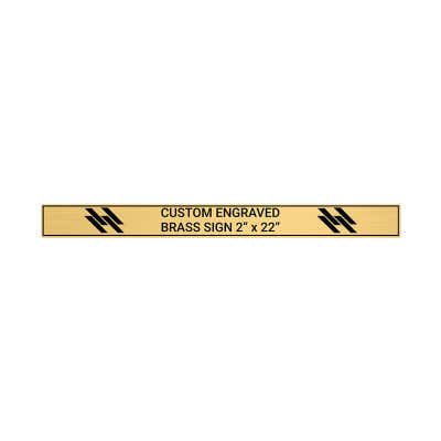 Horizontal Engraved Heavy Brass Signs 2" x 22"