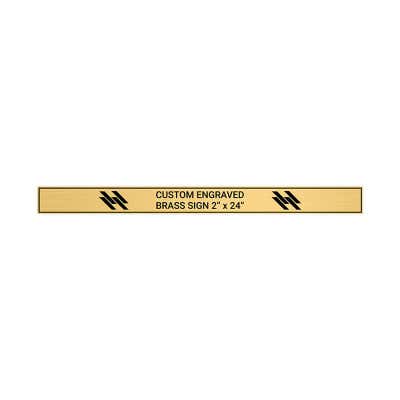 Horizontal Engraved Heavy Brass Signs 2" x 24"