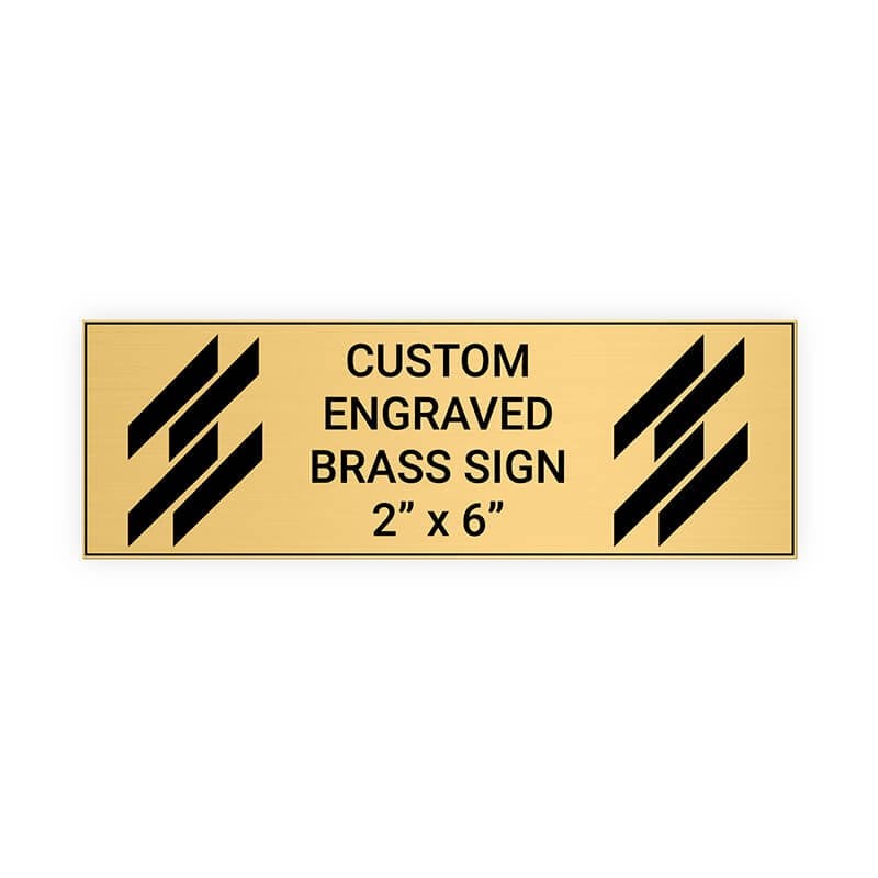 Horizontal Engraved Heavy Brass Signs 2" x 6"