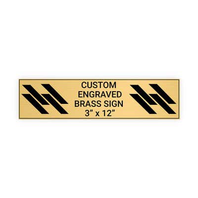 Horizontal Engraved Heavy Brass Signs 3" x 12"