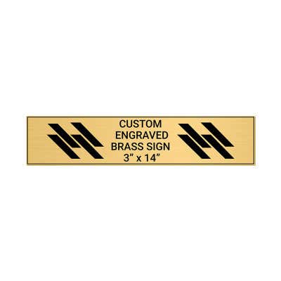 Horizontal Engraved Heavy Brass Signs 3" x 14"