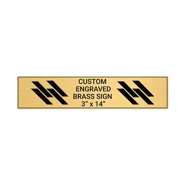 Horizontal Engraved 3" x 14" Heavy Brass Signs