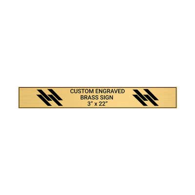 Horizontal Engraved Heavy Brass Signs 3" x 22"