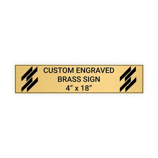 Horizontal Engraved Heavy Brass Signs 4" x 18"