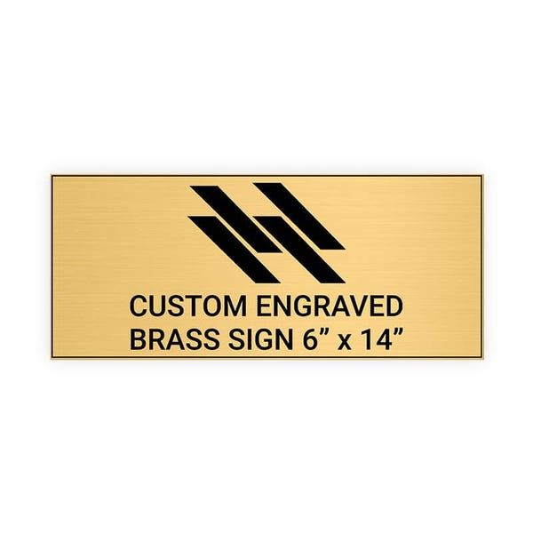 Horizontal Engraved 6" x 14" Heavy Brass Signs