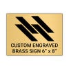 Horizontal Engraved Heavy Brass Signs 6" x 8"