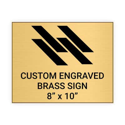 Horizontal Engraved Heavy Brass Signs 8" x 10"
