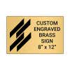 Horizontal Engraved Heavy Brass Signs 8" x 12"