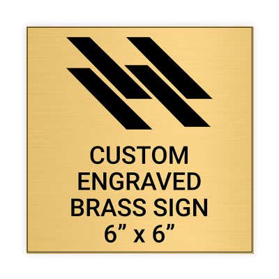 Square Engraved Heavy Brass Signs 6" x 6"