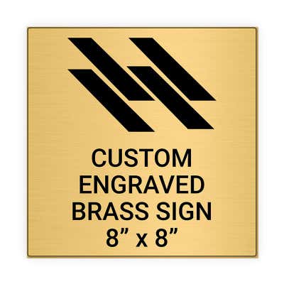 Square Engraved Heavy Brass Signs 8" x 8"