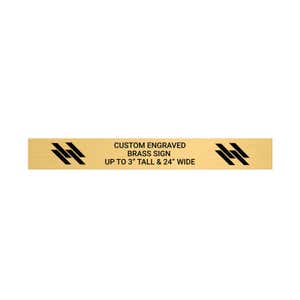 Custom Engraved Brass Sign Up to 3 Inches Tall