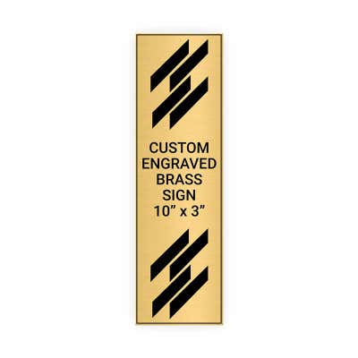 Vertical Engraved Heavy Brass Signs 10" x 3"