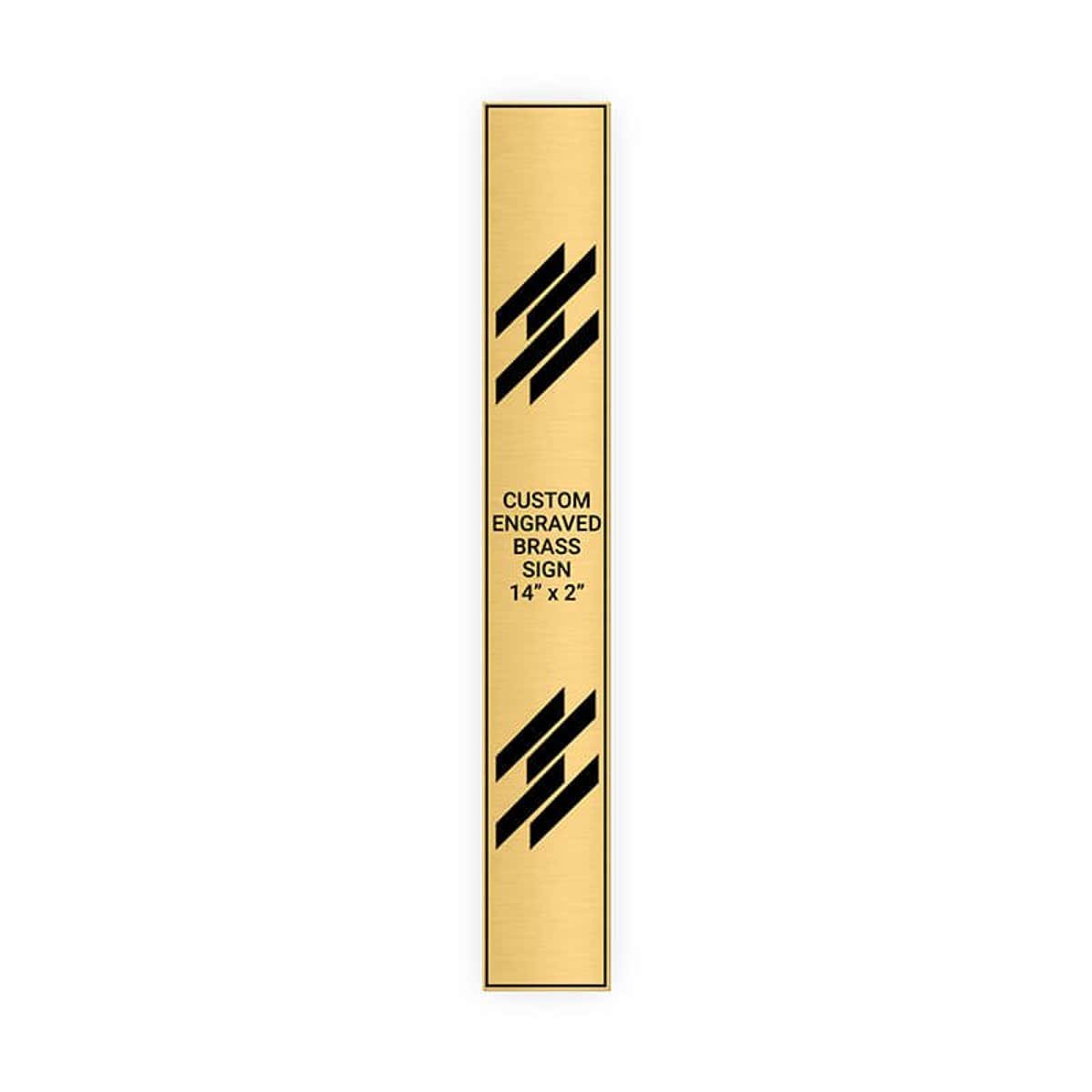 Vertical Engraved Heavy Brass Signs 14" x 2"