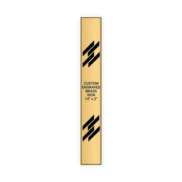 Vertical Engraved 14" x 2" Heavy Brass Signs