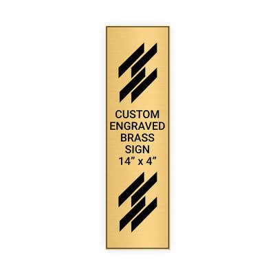 Vertical Engraved Heavy Brass Signs 14" x 4"