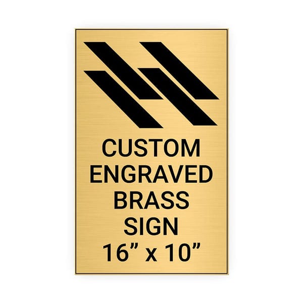 Vertical Engraved 16" x 10" Heavy Brass Signs 