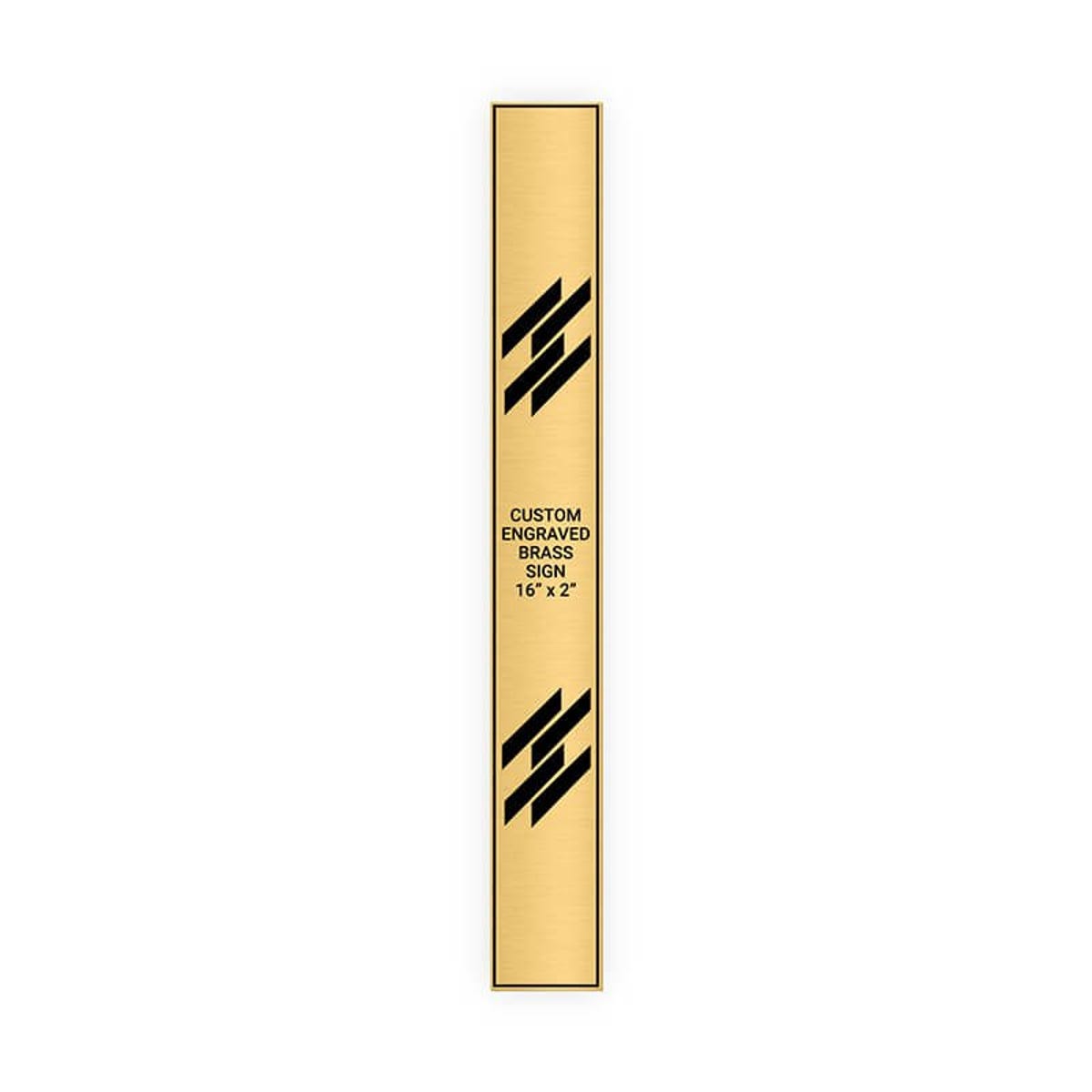 Vertical Engraved Heavy Brass Signs 16" x 2"