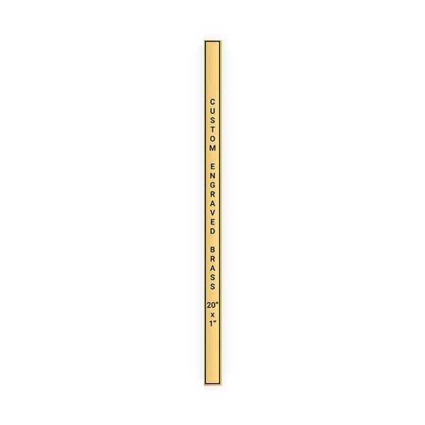 Vertical Engraved 20" x 1" Heavy Brass Signs