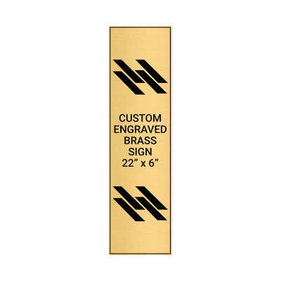 Vertical Engraved Heavy Brass Signs 22" x 6"