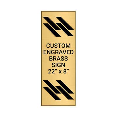 Vertical Engraved Heavy Brass Signs 22" x 8"