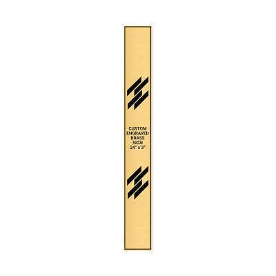 Vertical Engraved Heavy Brass Signs 24" x 3"