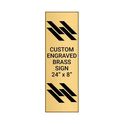 Vertical Engraved Heavy Brass Signs 24" x 8"