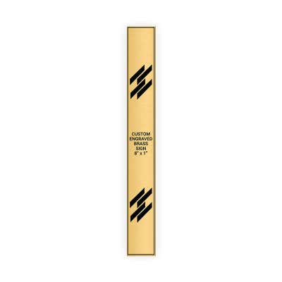 Vertical Engraved Heavy Brass Signs 8" x 1"