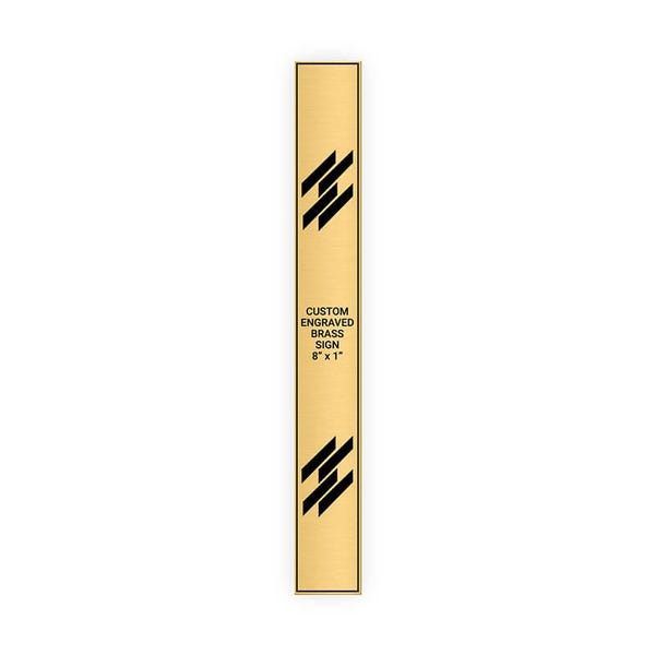 Vertical Engraved 8" x 1" Heavy Brass Signs