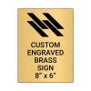 Vertical Engraved Heavy Brass Signs 8" x 6"