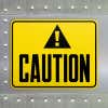 Engraved plastic caution sign