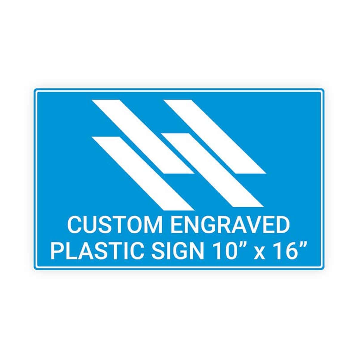 Engraved Sign Horizontal 10" x 16"