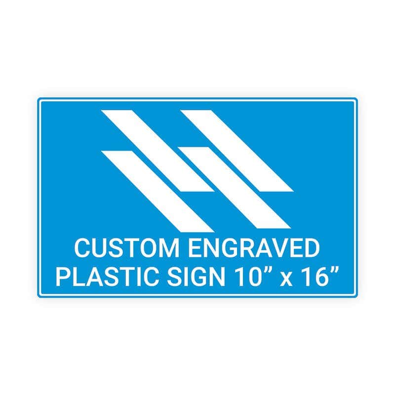 Engraved Sign Horizontal 10" x 16"