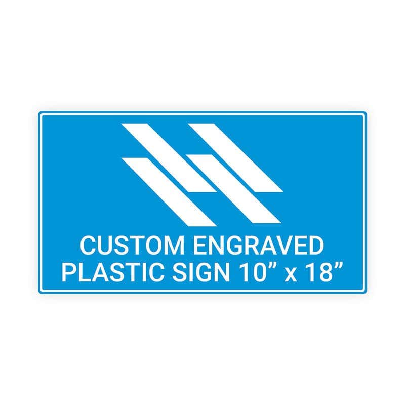 Engraved Sign Horizontal 10" x 18"