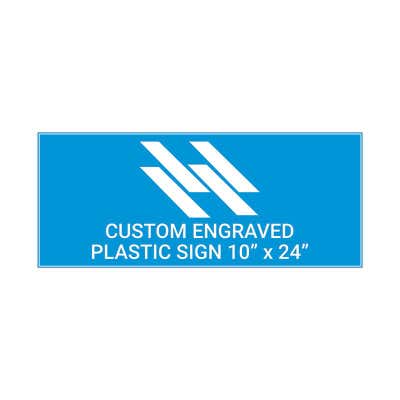 Engraved Sign Horizontal 10 in x 24 in