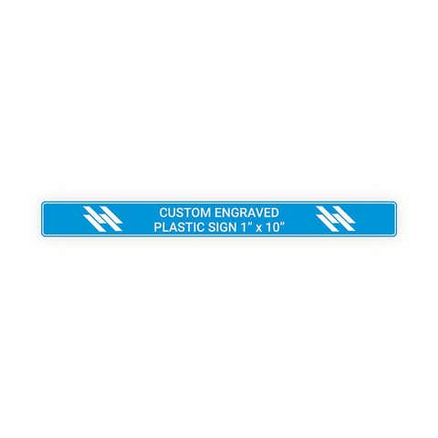 Plastic Engraved 1" x 10" Horizontal Sign