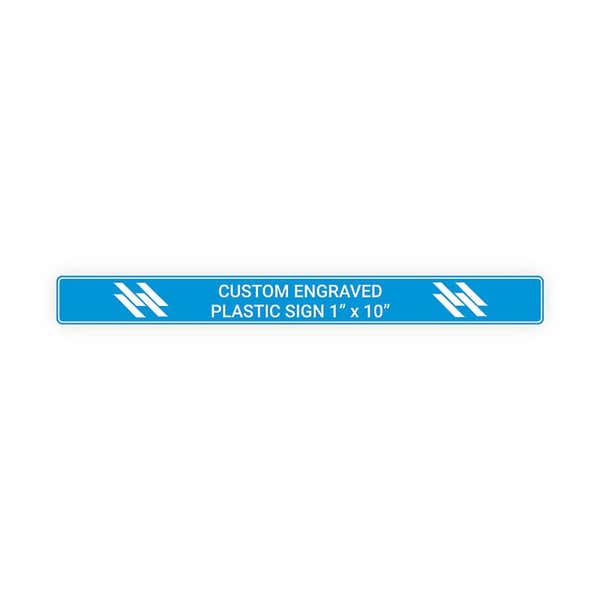 Engraved Plastic Sign Horizontal 1" x 10"