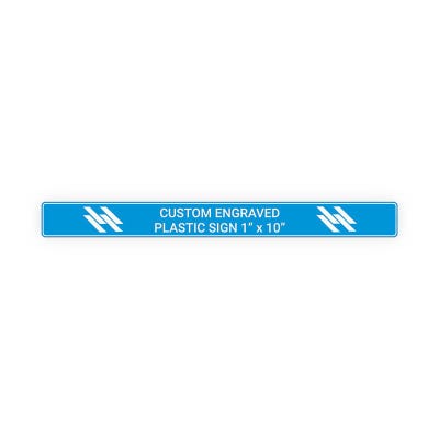 Engraved Sign Horizontal 1 in x 10 in