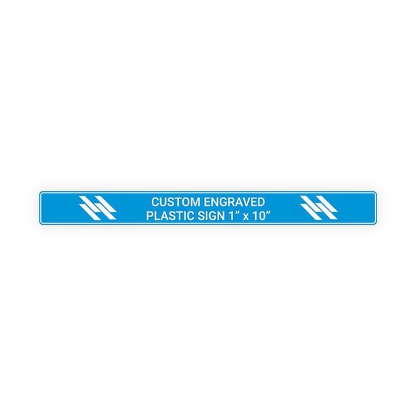 Plastic Engraved 1" x 10" Horizontal Sign