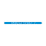 Plastic Engraved 1" x 16" Horizontal Sign