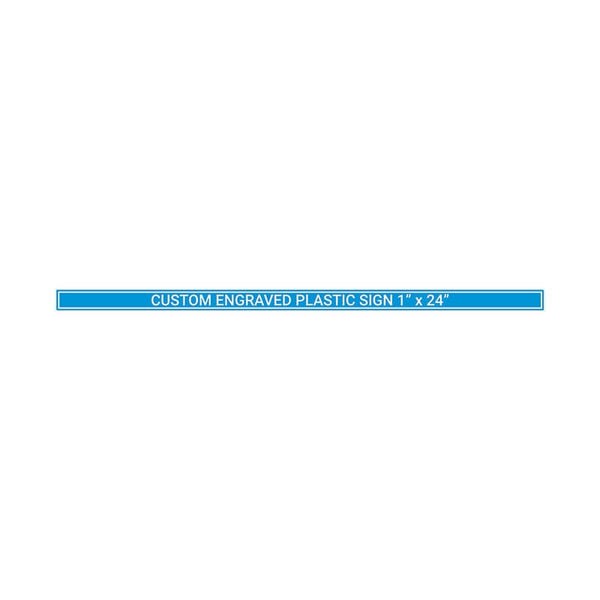 Plastic Engraved 1" x 24" Horizontal Sign