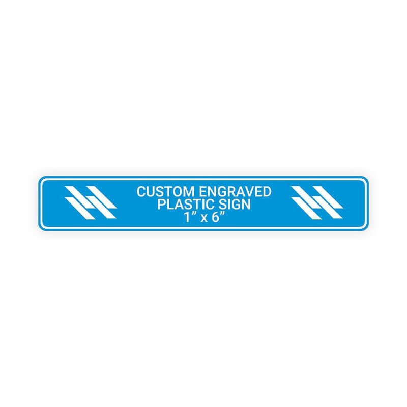 Engraved Plastic Sign Horizontal 1" x 6"
