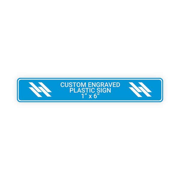 Plastic Engraved 1" x 6" Horizontal Sign