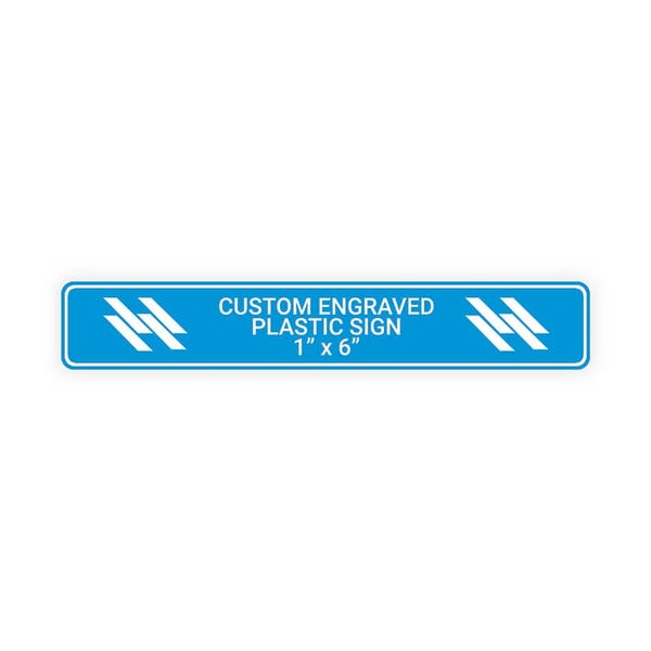 Plastic Engraved 1" x 6" Horizontal Sign