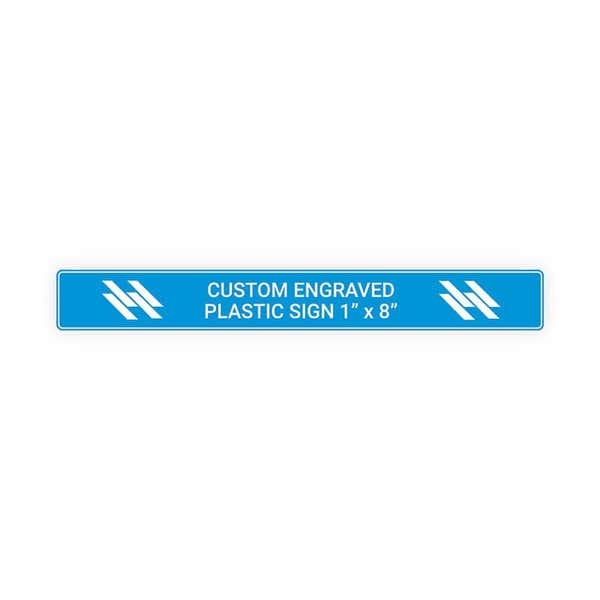 Plastic Engraved 1" x 8" Horizontal Sign