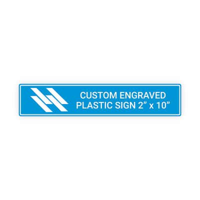 Engraved Sign Horizontal 2 in x 10 in