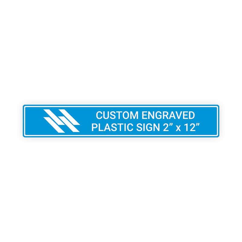 Engraved Sign Horizontal 2" x 12"